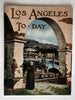 Los Angeles California 1924 early charming city view booklet promo to attract