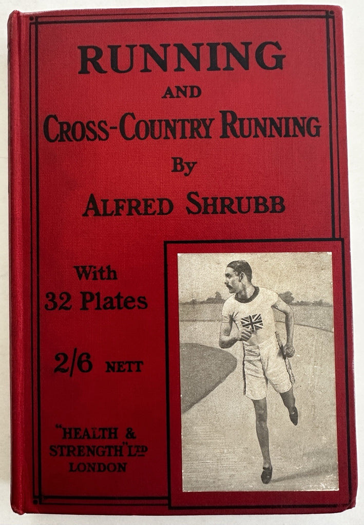 Cross-country Running Track 1908 Alfred Shrubb athletics training book many pics