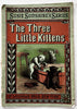 Three Little Kittens Susie Sunshine 1870’s Mcloughlin color litho picture book