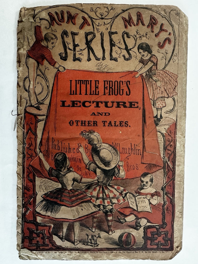 Little Frog’s Lecture Aunt Mary c.1855-65 McLoughlin hand color juvenile book