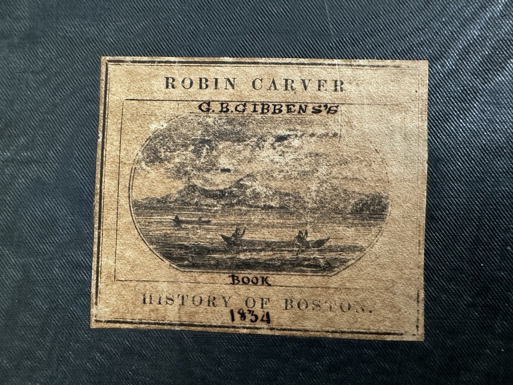 History of Boston Mass. 1834 Robin Carver rare book w/ numerous wood engravings