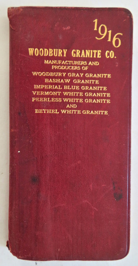 Calendar Memoranda 1916 Vermont Woodbury Granite Co. Pictorial Promo pocket book