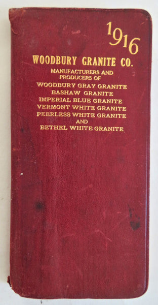 Calendar Memoranda 1916 Vermont Woodbury Granite Co. Pictorial Promo pocket book