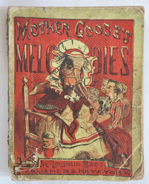 Mother Goose's Melodies Nursery Rhymes 1875 McLoughlin pictorial juvenile book