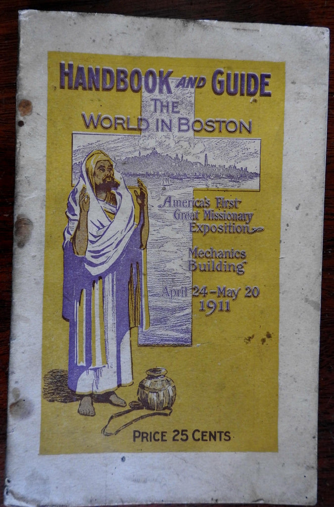 The World in Boston Missionary Exposition 1911 illustrated guide w/ maps