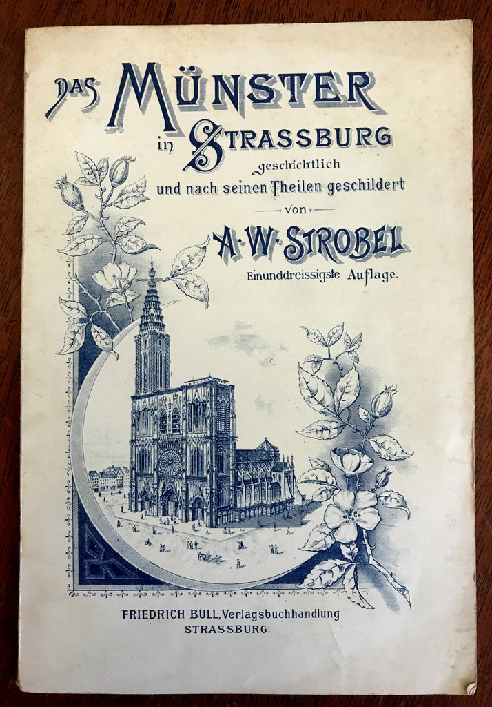 Strasbourg Cathedral "Das Muenster" 1909 travel guide local history booklet