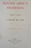 Round About Snowdon Wales 1894 Huson Welsh Mountains illustrated book 30 plates