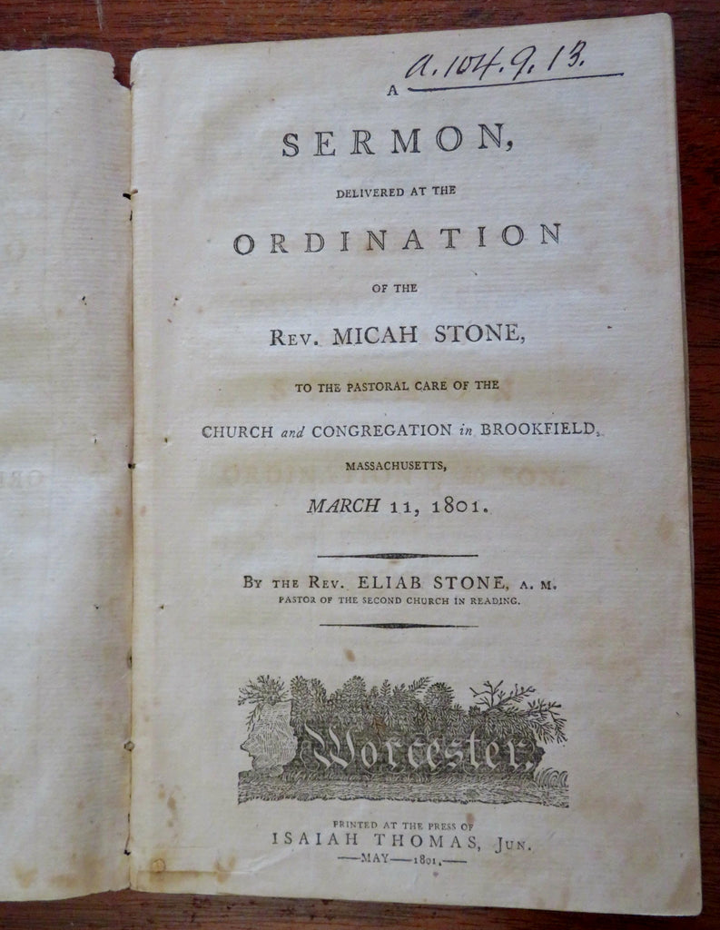 Mr. Stone's Sermon Ordination of his Son 1801 Isaiah Thomas sermon pamphlet
