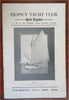 Quincy Yacht Club 1906 Open Regatta Illustrated Souvenir Program w/ map