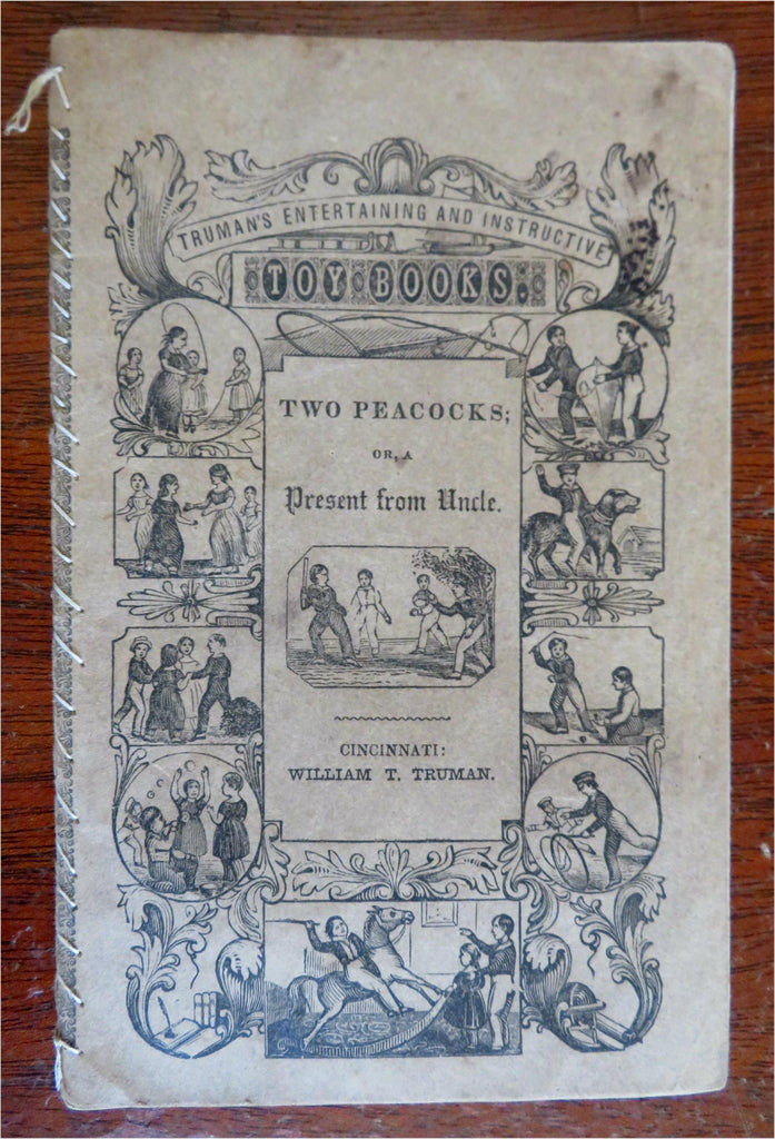 Two Peacocks a Present from Uncle c. 1840's juvenile chap book hand sewn spine