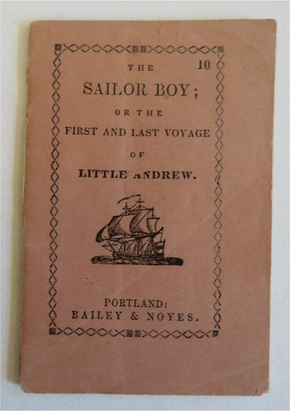 Sailor Boy Little Andrew nautical Children's Story 1850's illustrated chap book