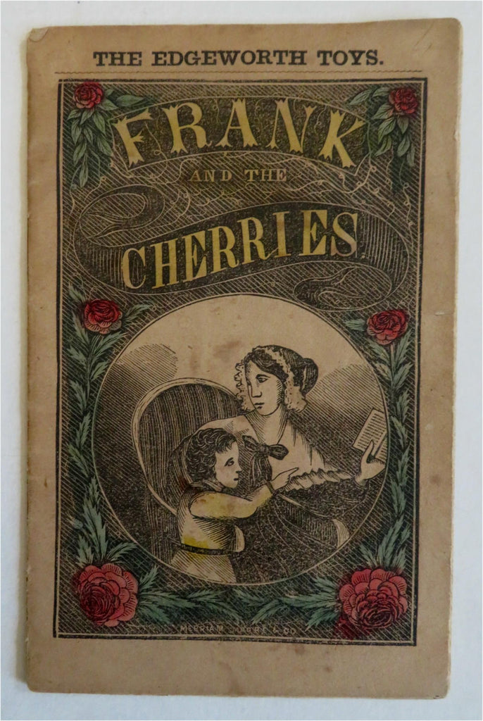Frank & The Cherries Children's Story c.1840's juvenile chap book