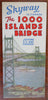 1,000 Island Bridge New York to Canada c.1939 travel brochure w/ large map