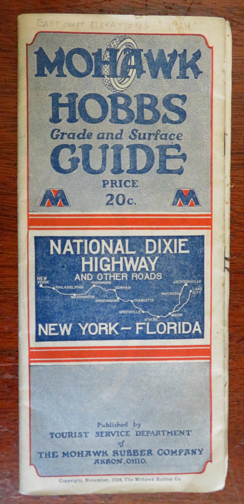 National Dixie Highway Grade & Surface road Guide 1924 Mohawk Rubber Co Brochure