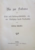 Sahara desert visit North Africa 1905 Schneller German Travel illustrated book