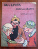 Gulliver & Giants French Children's Story 1910 Jeanjean nice color picture book