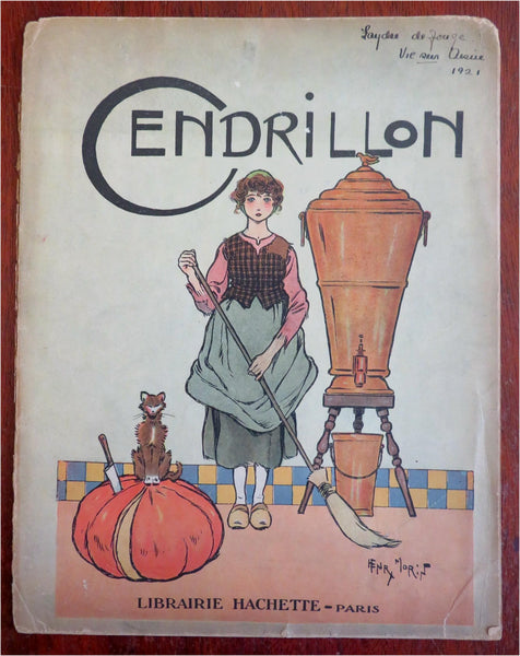 Cinderella French Children's Story c. 1910 Henry Morin nice color picture book
