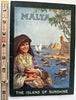 Malta c.1927 lot x 3 tourist color promotional brochures Sunshine Island map