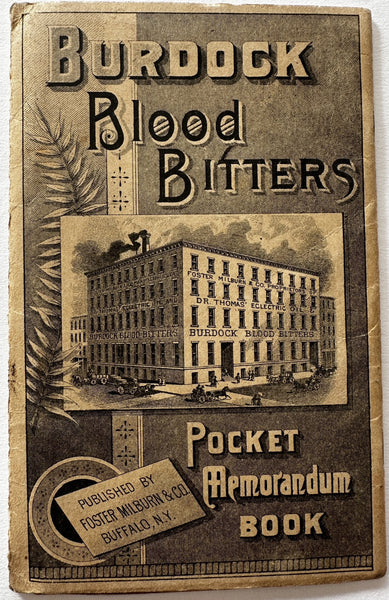 Burdock Blood Bitters 1886 rare pocket Memorandum Buffalo NY Foster Milburn