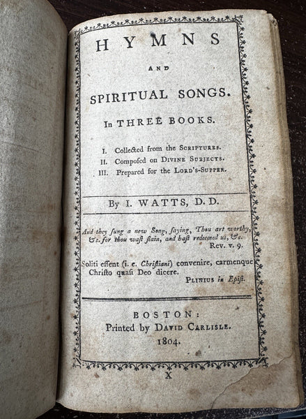 Hymns & Spiritual Songs 1804 Boston Isaac Watts Hymnal rare book Psalms