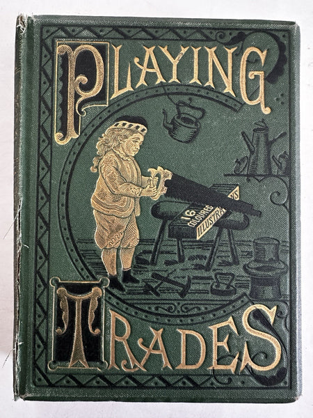 Trades / Jobs c.1873 children play 15 color litho plates Tailor Umbrella maker