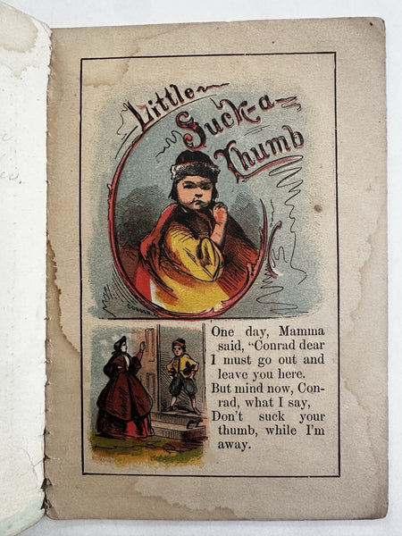 Little suck-a-thumb Little Slovenly Peter 1860’s McLoughlin color juvenile book