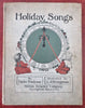 Holiday Songs Emilie Poulsson Author Inscribed 1901 pictorial children's book