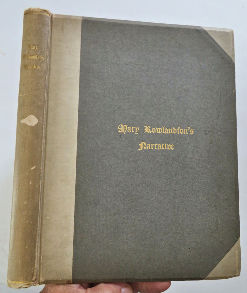 Mary Rolandson 1682 Indian Captivity Narrative 1903 facsimile Limited Ed. book