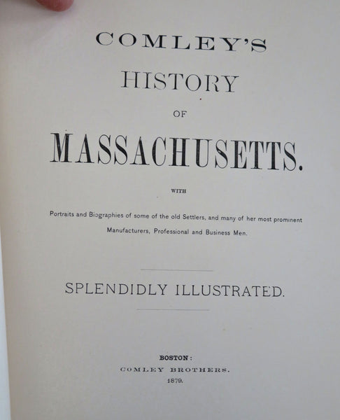 Comley's History of Massachusetts State History 1879 engravings illustrated book