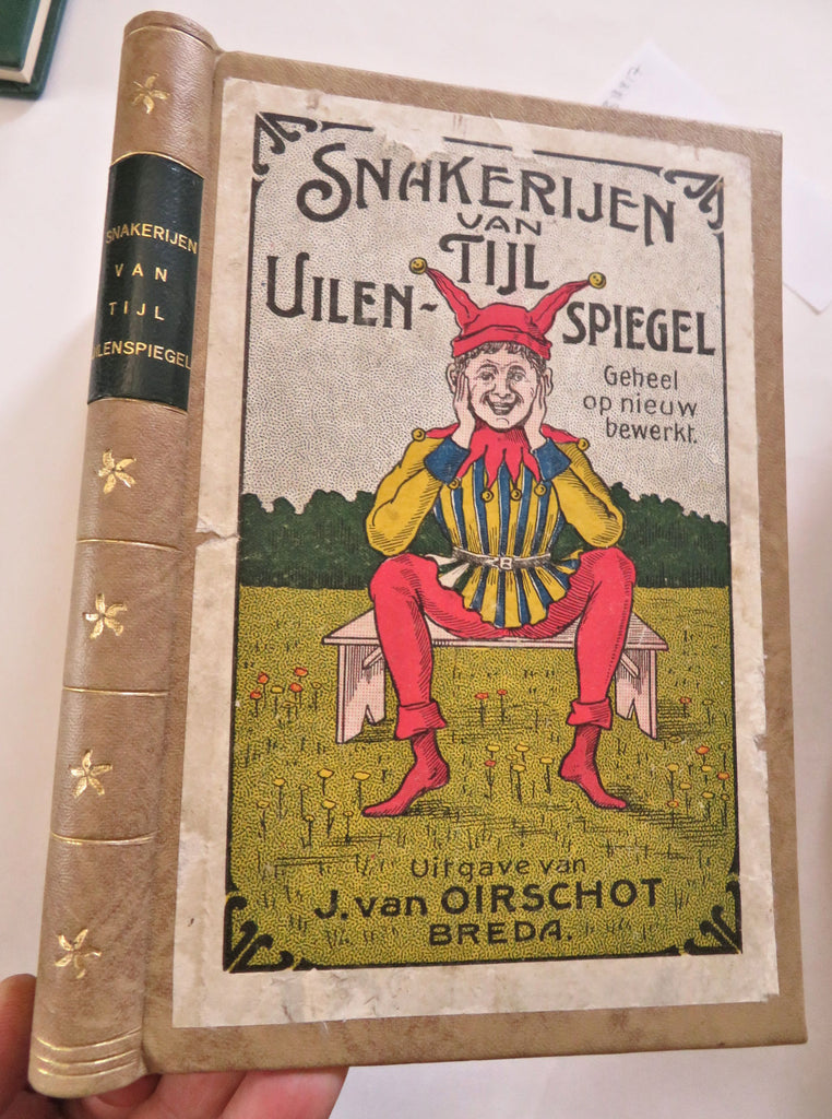 Snakerijen van Tijl Uilenspiegel Dutch Folk lore Story c. 1890's leather book