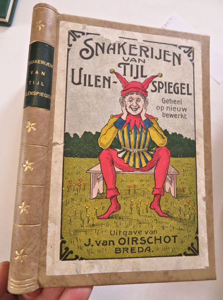 Snakerijen van Tijl Uilenspiegel Dutch Folk lore Story c. 1890's leather book