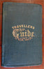 Civil War Travellers Guide 1864 Disturnell hotels Hudson R White Mts Montreal