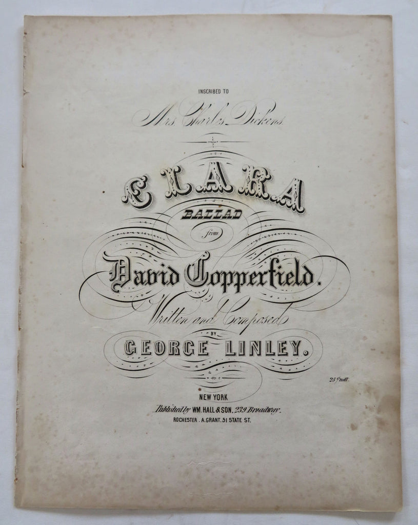 Clara Ballad David Copperfield c. 1850 George Linley sheet music Mrs. Dickens