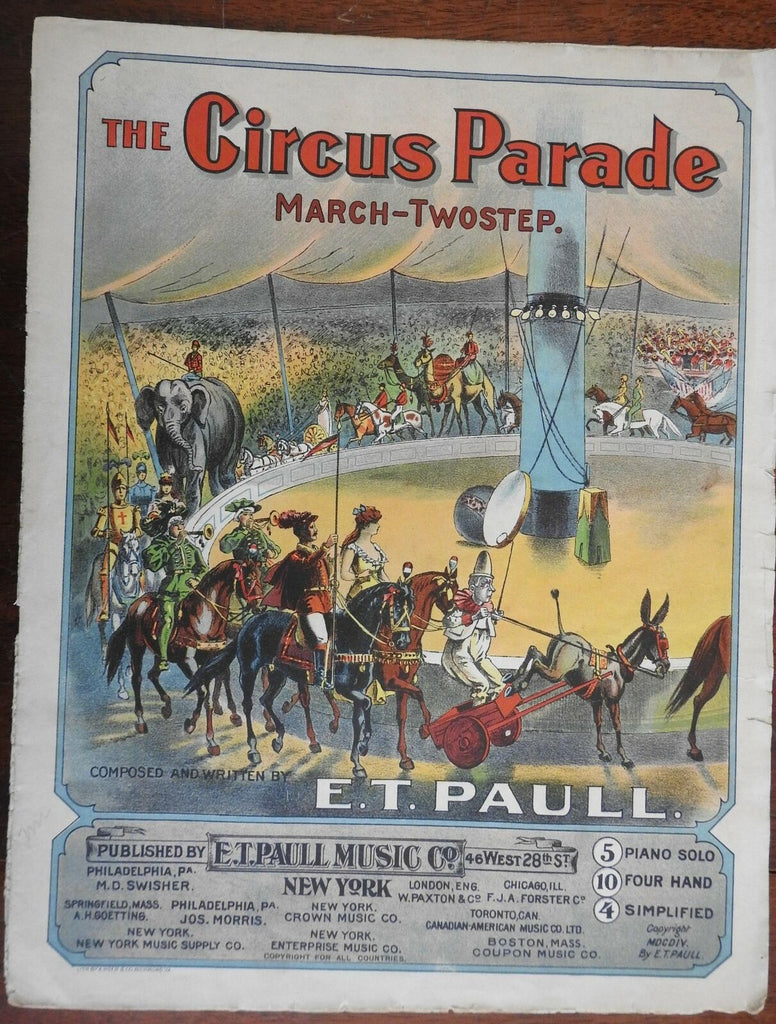 Circus Parade Tent Clowns Elephant Camels 1904 E.T Paul illustrated sheet music