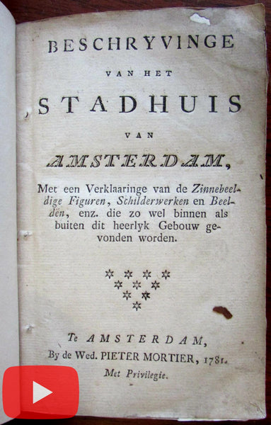 Amsterdam Stadhuis Dam square Royal Palace guide book 1781 Mortier 3 city views