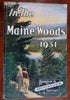 In the Maine Woods 1931 Sportsman's Guide illustrated book w/ large RR map