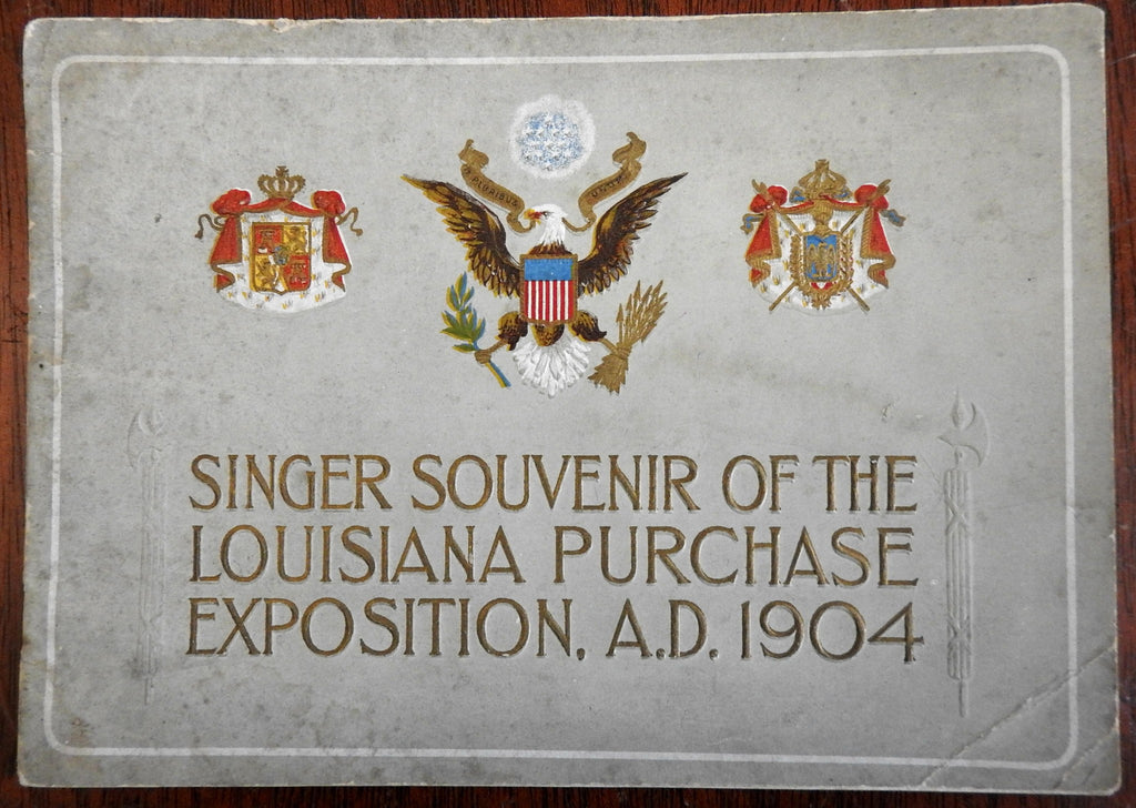 Story of the Louisiana Purchase 1904 Singer Sewing Machines promotional album