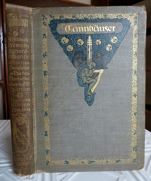 Willy POGANY INSCRIBED Tannhauser 1911 splendid Art Nouveau Illustrated book