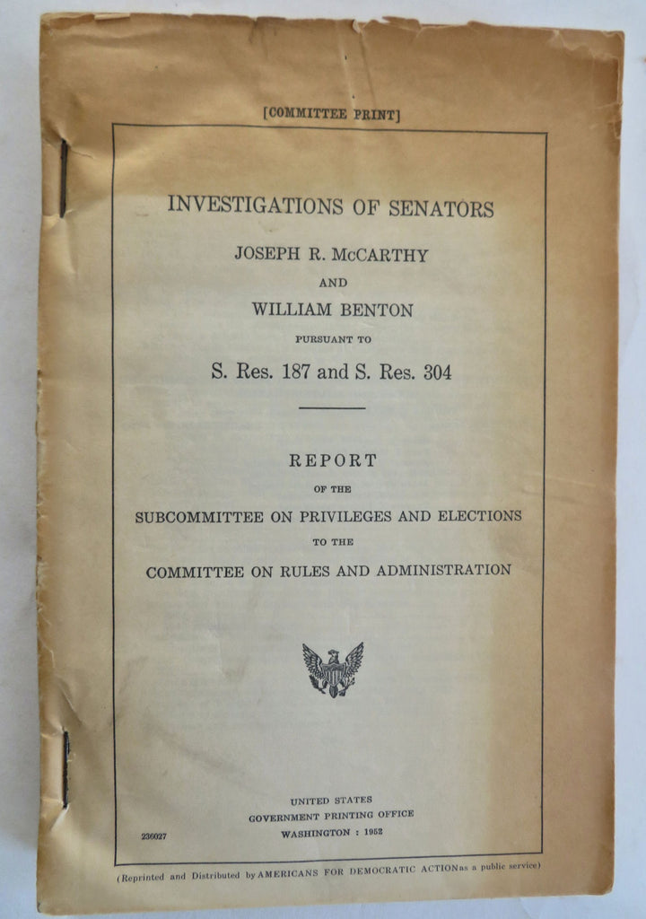 Joe McCarthy Ethics Investigation Bribery 1952 Government Committee Report
