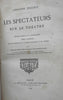 Les Spectateurs sur le Theatre 1875 Adolphe Jullien theatre arts leather book