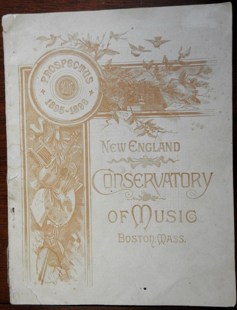 New England Conservatory of Music 1895-6 Prospectus Music Classes Student Life