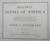 Beautiful Views & Scenes of America 1904 Stoddard profusion B&W photos book