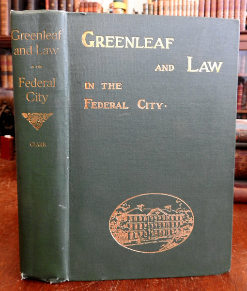 Greenleaf John Law in Washington D.C. Federal City 1901 Allen Clark book
