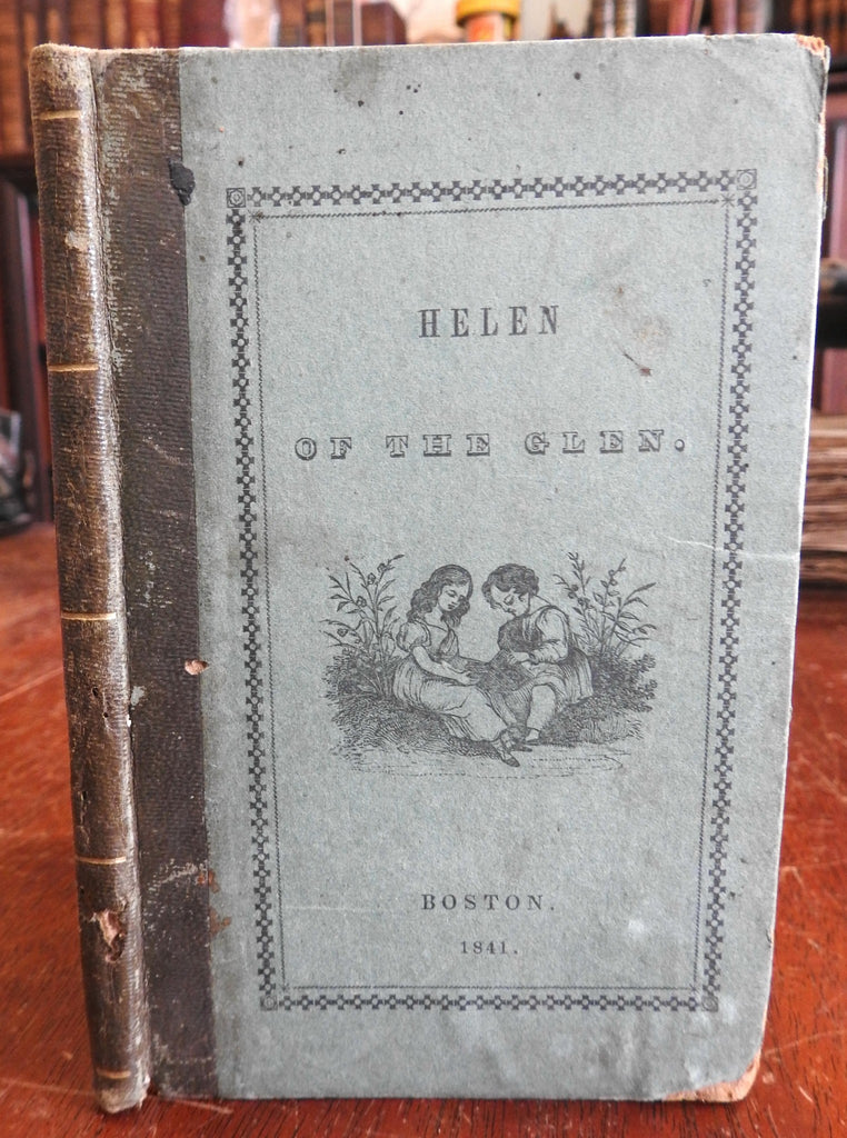 Helen of the Glen 1841 Robert Pollok rare American children's books