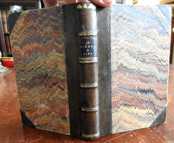 Quebec to Lima 1860 Viscount Basterot travel journal Canada & Peru rare book