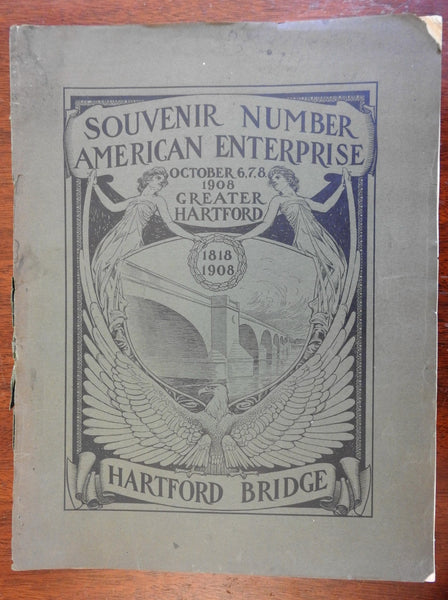 Connecticut Hartford Bridge Souvenir Number 1908 illustrated New England history