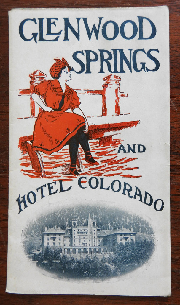 Glenwood Springs Hotel Colorado c 1900 Rocky Mountains illustrated tourism guide
