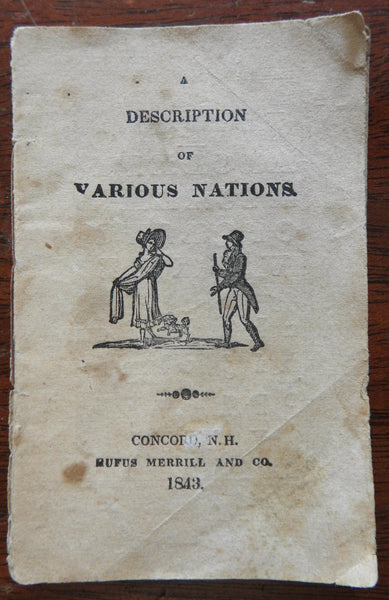 Description of Various Nations 1843 rare woodcut child's ethnographic chap book