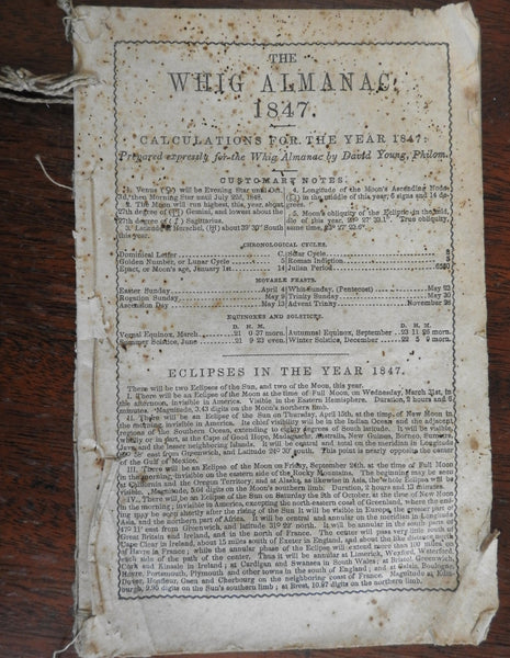 The Whig Almanac 1847 David Young American political review Texas Mexico Oregon