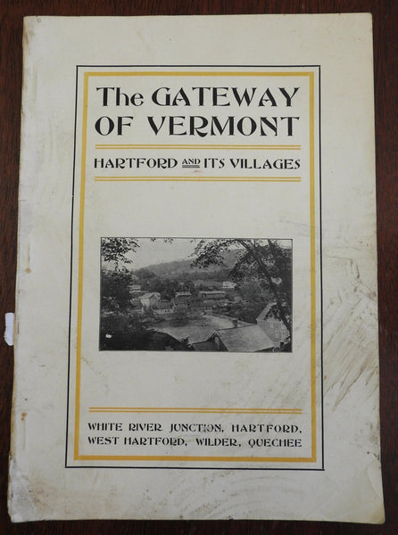 Gateway of Vermont: Hartford and Its Villages 1895 illustrated travel guide